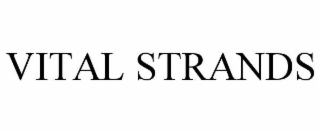 VITAL STRANDS