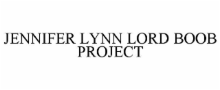 JENNIFER LYNN LORD BOOB PROJECT