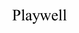 PLAYWELL