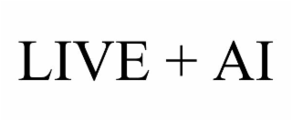 LIVE + AI