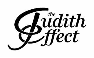 THE JUDITH EFFECT