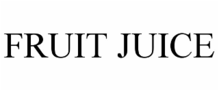 FRUIT JUICE
