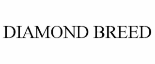 DIAMOND BREED