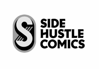 S SIDE HUSTLE COMICS