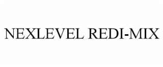 NEXLEVEL REDI-MIX