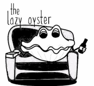 THE LAZY OYSTER