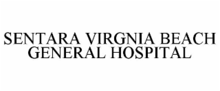SENTARA VIRGNIA BEACH GENERAL HOSPITAL