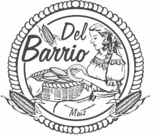 BARRIO DEL MAÍZ