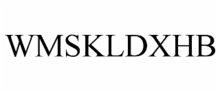WMSKLDXHB