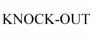 KNOCK-OUT