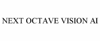 NEXT OCTAVE VISION AI