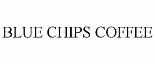 BLUE CHIPS COFFEE