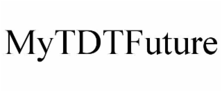 MYTDTFUTURE