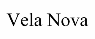 VELA NOVA