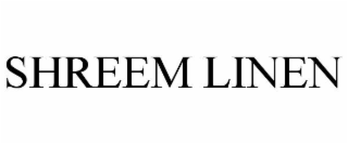 SHREEM LINEN