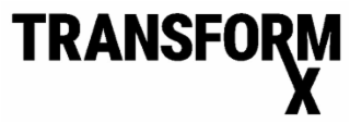 TRANSFORMX