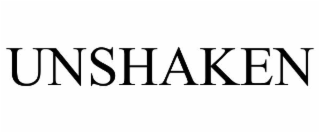 UNSHAKEN