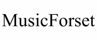 MUSICFORSET