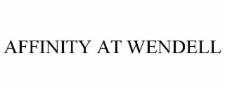 AFFINITY AT WENDELL