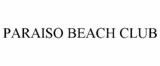 PARAISO BEACH CLUB