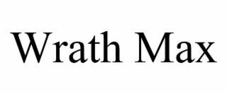 WRATH MAX