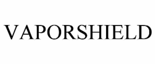 VAPORSHIELD