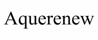 AQUERENEW
