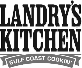 LANDRY'S KITCHEN GULF COAST COOKIN'