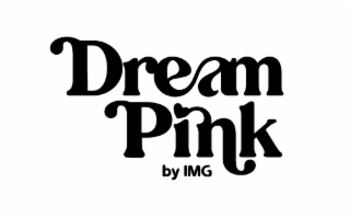 DREAM PINK BY IMG