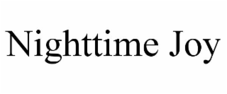 NIGHTTIME JOY