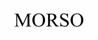 MORSO