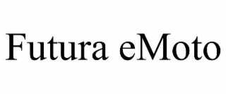 FUTURA EMOTO