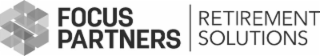 FOCUS PARTNERS RETIREMENT SOLUTIONS