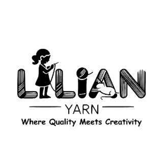 LILIAN YARN WHERE QUALITY MEETS CREATIVITY
