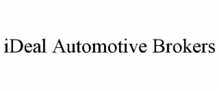 IDEAL AUTOMOTIVE BROKERS