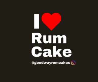I  RUM CAKE @GOODWAYRUMCAKES