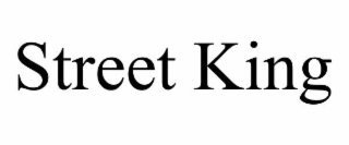 STREET KING
