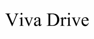 VIVA DRIVE
