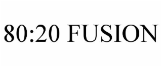 80:20 FUSION