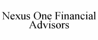 NEXUS ONE FINANCIAL ADVISORS