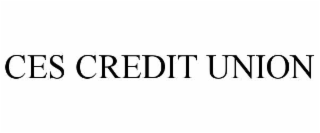 CES CREDIT UNION