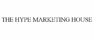 THE HYPE MARKETING HOUSE