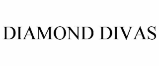 DIAMOND DIVAS