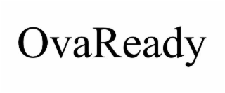 OVAREADY