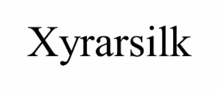 XYRARSILK