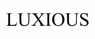 LUXIOUS