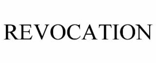 REVOCATION