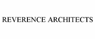 REVERENCE ARCHITECTS