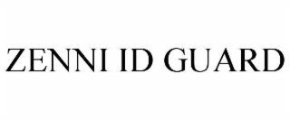 ZENNI ID GUARD