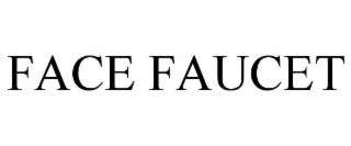 FACE FAUCET